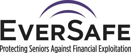 EverSafe Helps Protect Seniors Against Financial Abuse