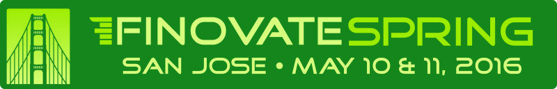 FinovateSpring 2016 — Save Big with a Super Early-bird Ticket!