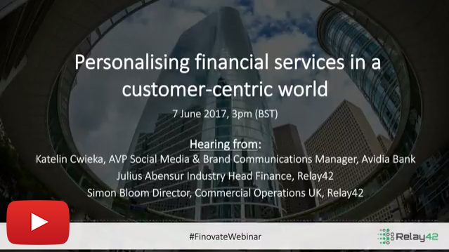 Webinar On-Demand: Personalising Financial Services in a Customer-Centric World