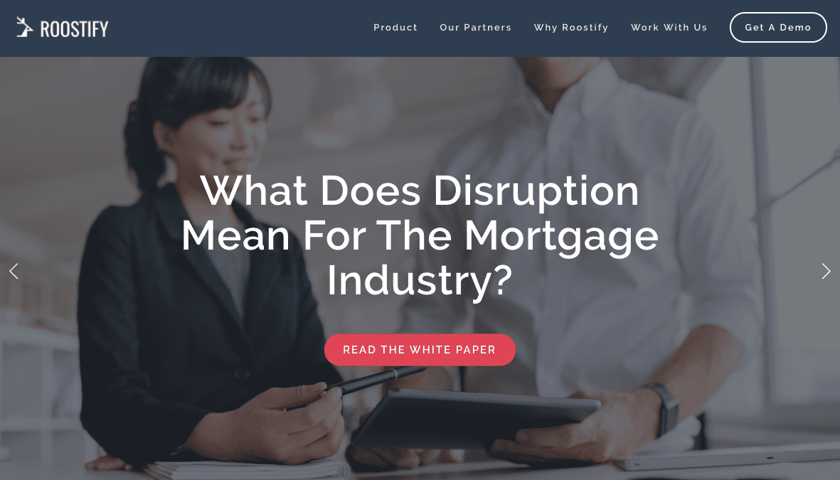 Roostify Lands $25 Million to Disrupt the Mortgage Industry