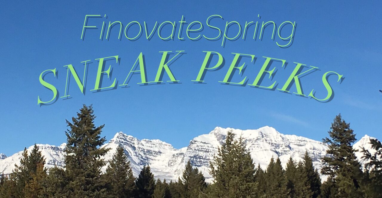 Your Sneak Peek into FinovateSpring Begins Next Week