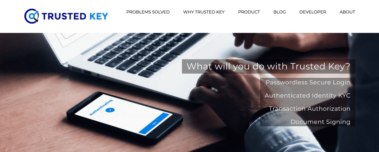 Trusted Key Raises $3 Million for Passwordless Authentication