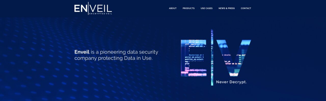 Enveil Launches its ZeroReveal Compute Fabric Technology to Defend Data In Use