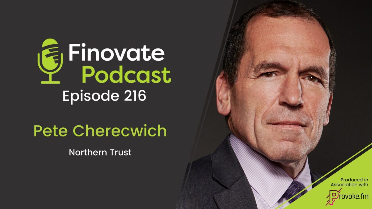 Greg Palmer and the Finovate Podcast: New Tech, VC Funding, and Faster Payments